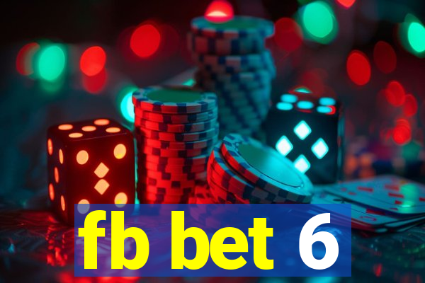 fb bet 6